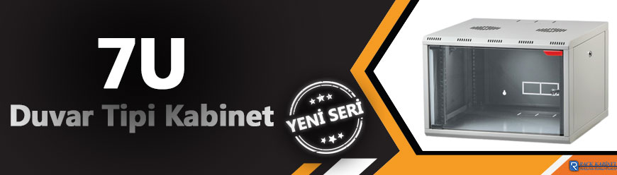 7U DUVAR TİPİ KABİNET 7U DUVAR TİPİ KABİNET